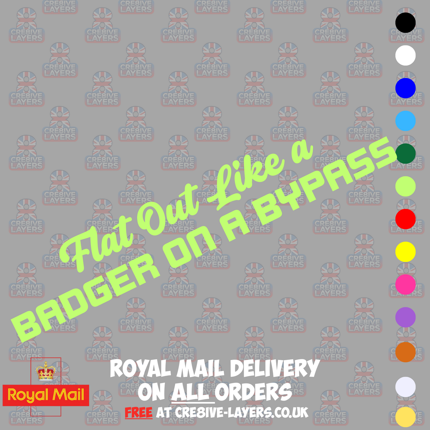 Flat Out Like a Badger on a Bypass Vinyl Sticker Decal