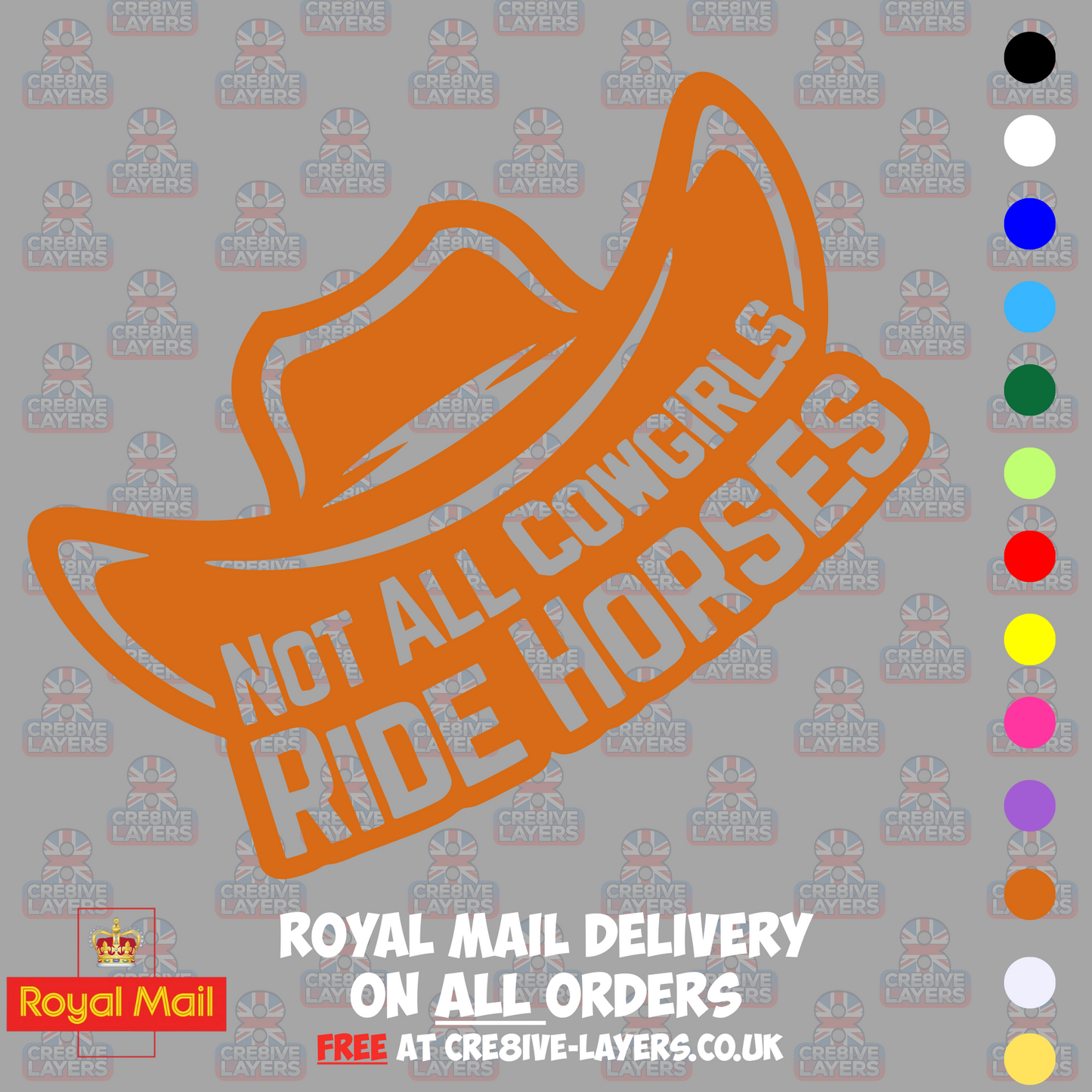 Not All Cowgirls Ride Horses – Vinyl Sticker Decal