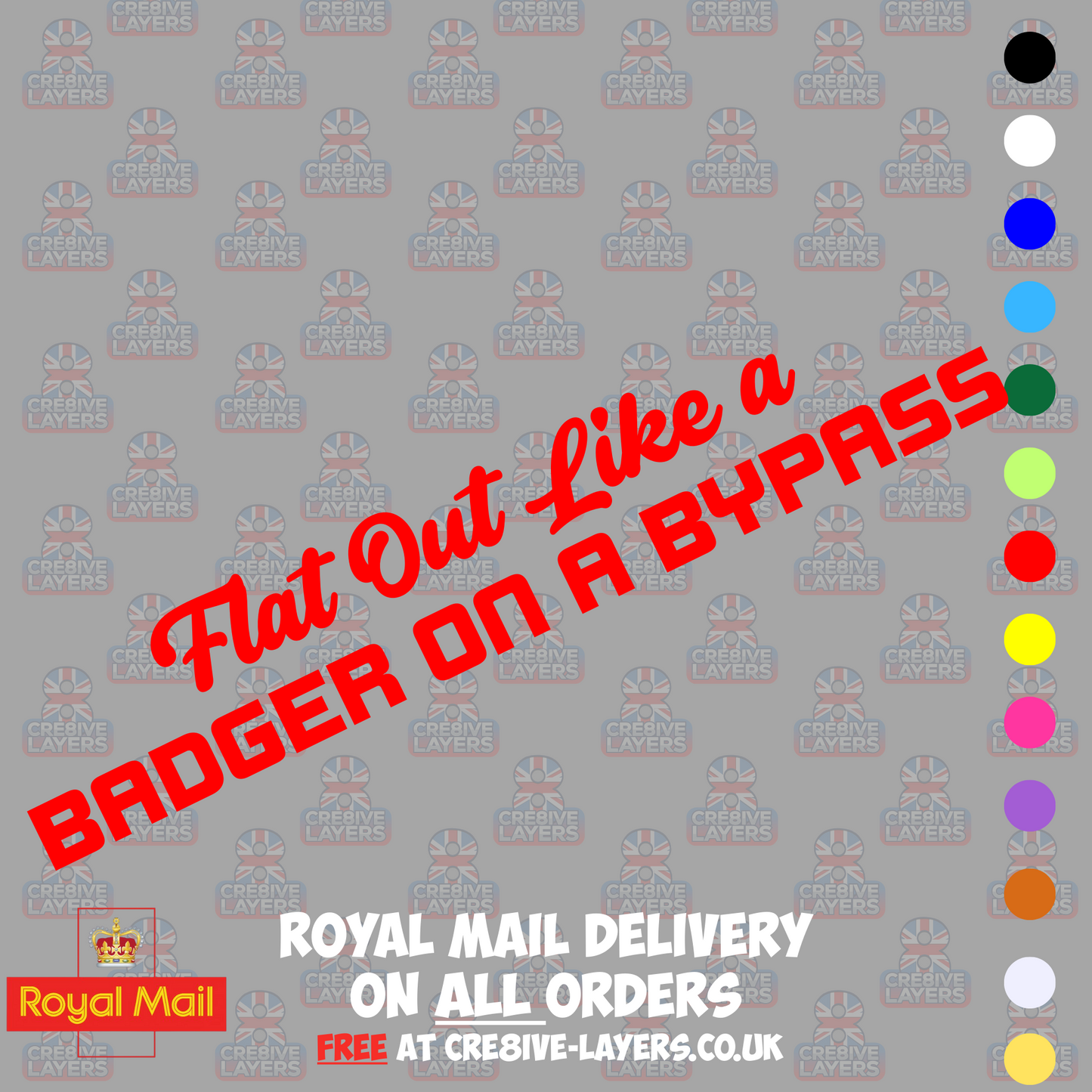 Flat Out Like a Badger on a Bypass Vinyl Sticker Decal
