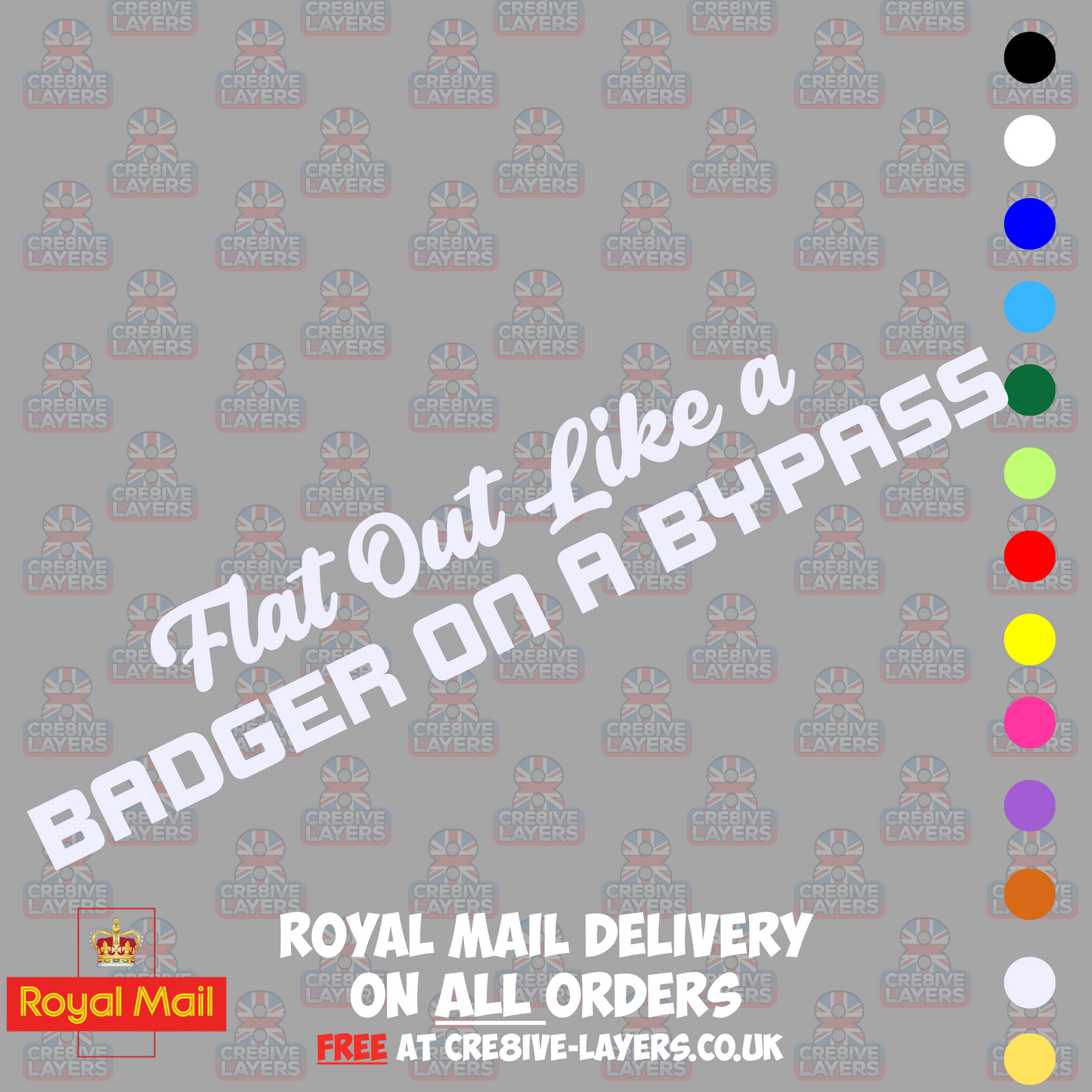 Flat Out Like a Badger on a Bypass Vinyl Sticker Decal
