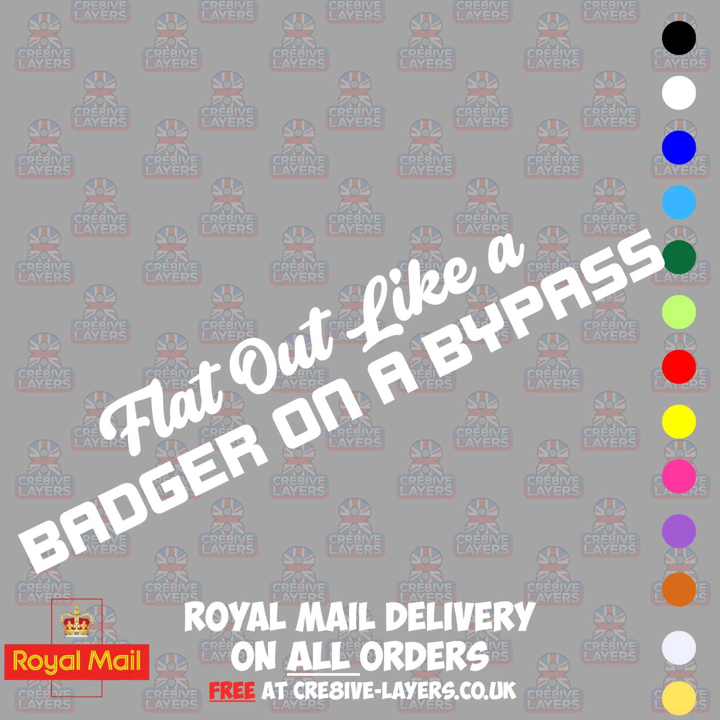 Flat Out Like a Badger on a Bypass Vinyl Sticker Decal