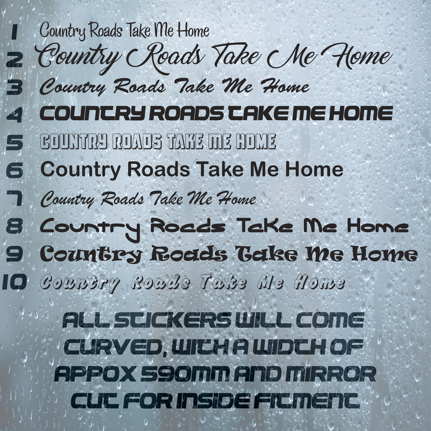 Country Roads Take Me Home |Curved Windscreen Arch Sticker Scania Volvo Daf