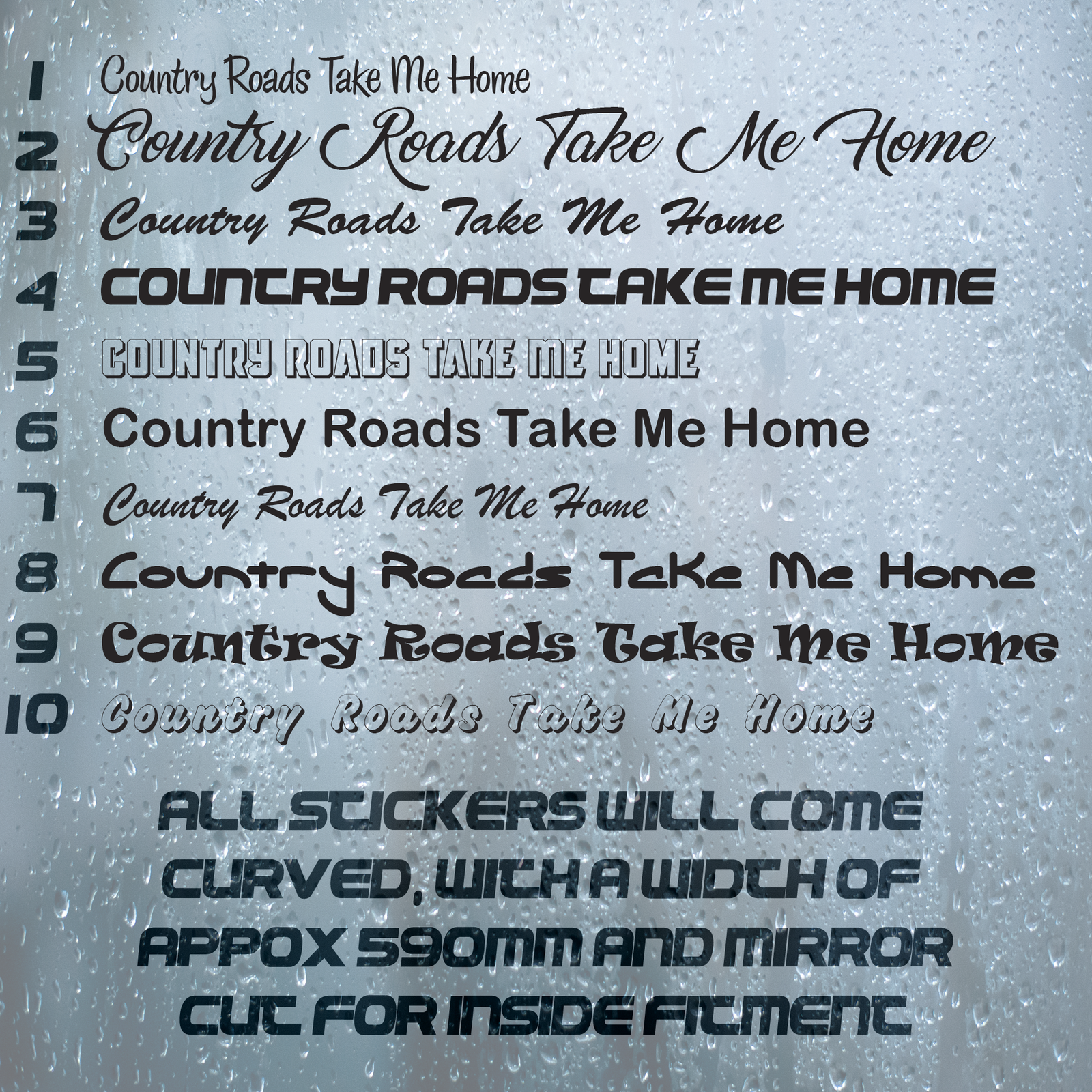 Country Roads Take Me Home |Curved Windscreen Arch Sticker Scania Volvo Daf