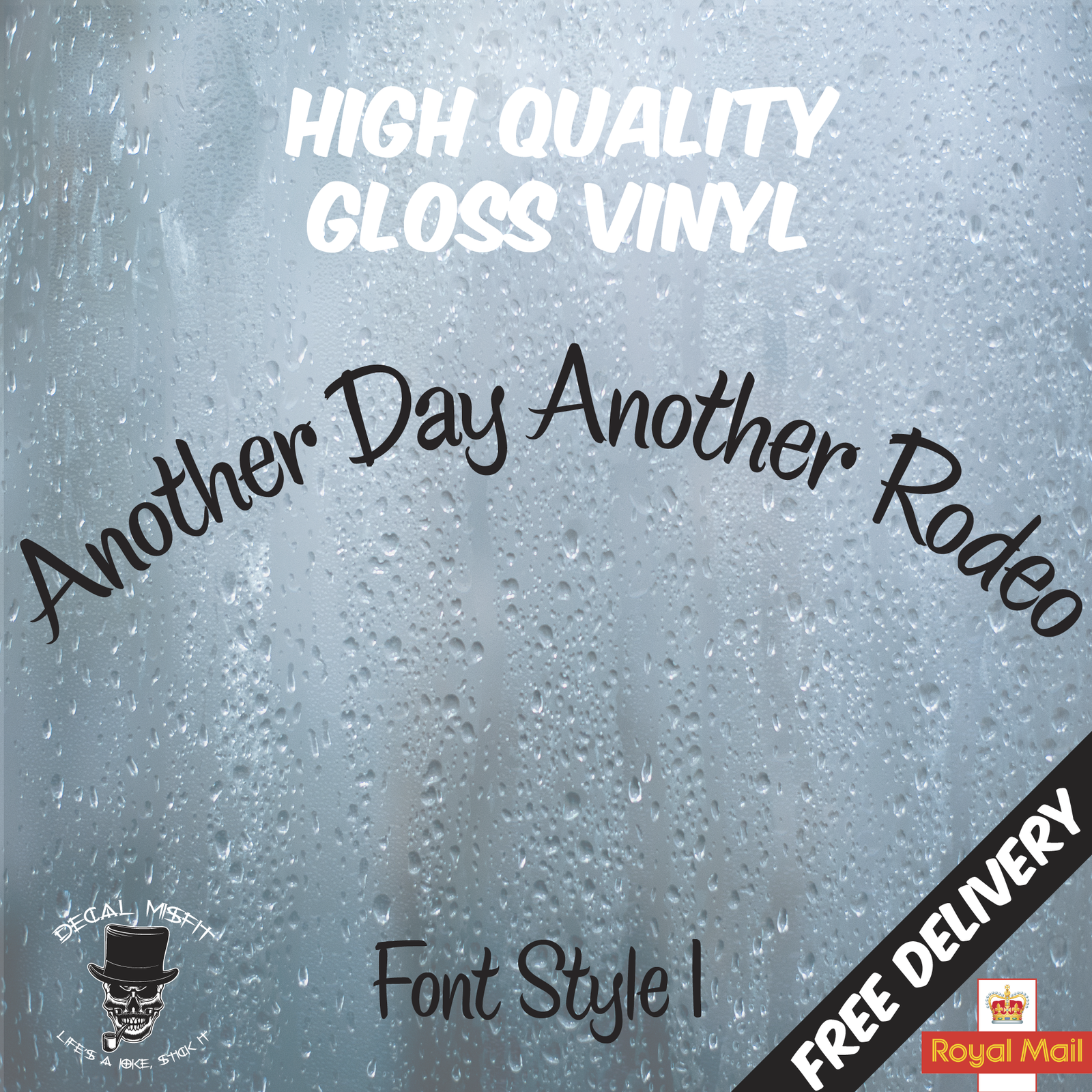 Another Day Another Rodeo |Curved Truck Windscreen Sticker Scania Volvo Daf