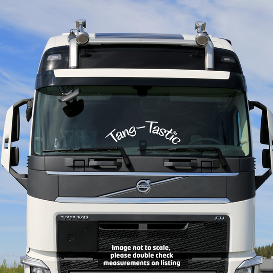 Tang-Tastic | Curved Truck Windscreen Sticker Scania Volvo Daf