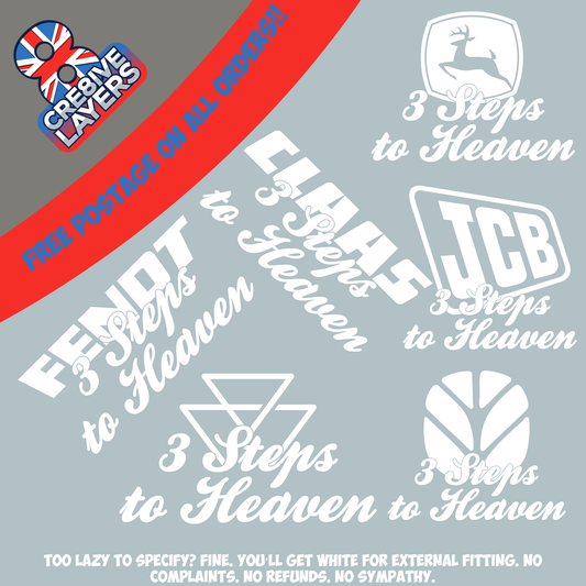 3 Steps to Heaven - Tractor Window Sticker - JCB FENDT MASSEY NEW HOLLAND CLAAS JOHN DEERE